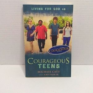 Courageous TEENS by Michael Catt